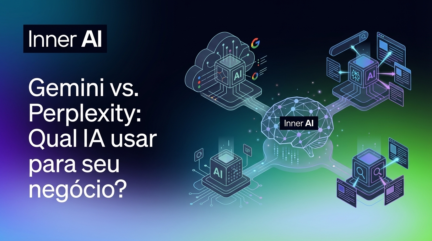 Gemini vs. Perplexity: Qual IA usar para seu negócio?