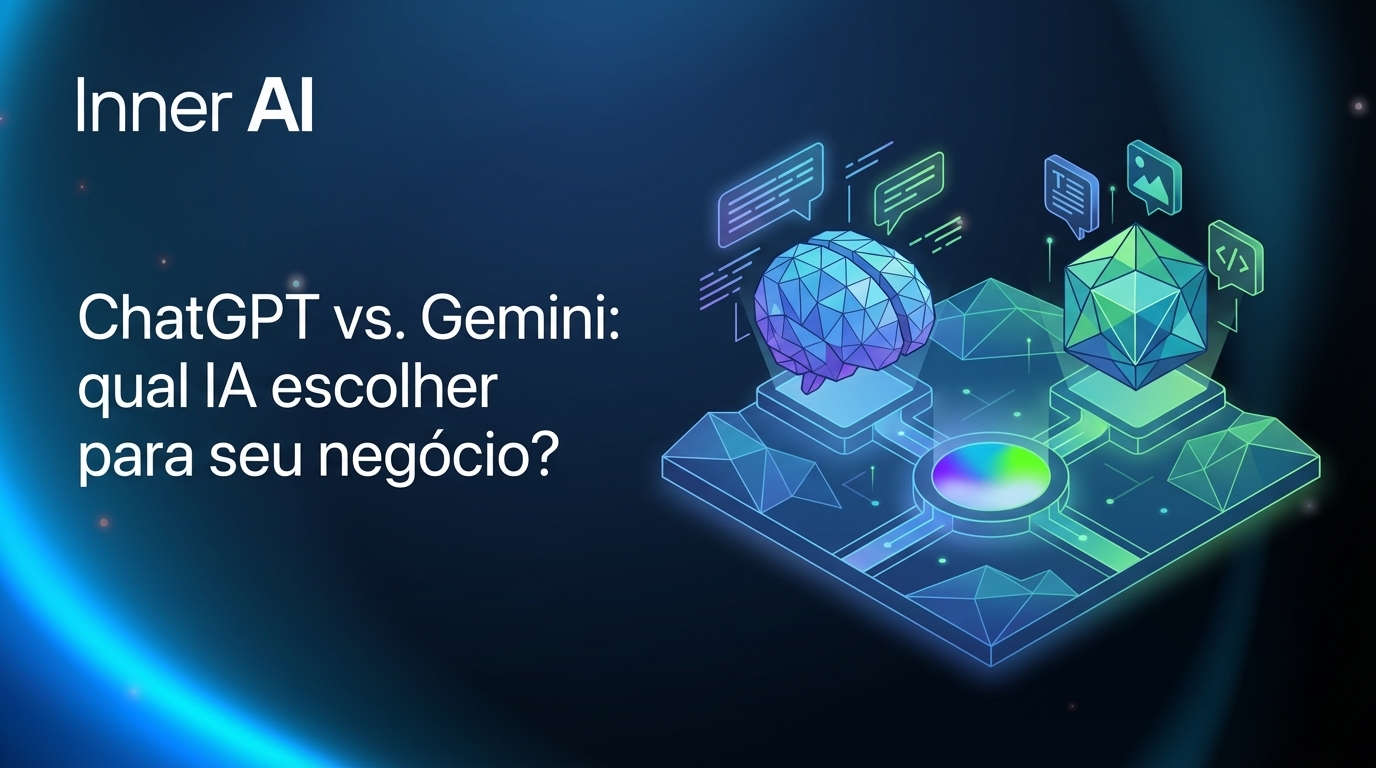 ChatGPT vs. Gemini: qual IA escolher para seu negócio?